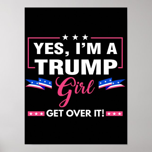 Affiche Je suis une fille de Trump qui s'en remet (Devant)