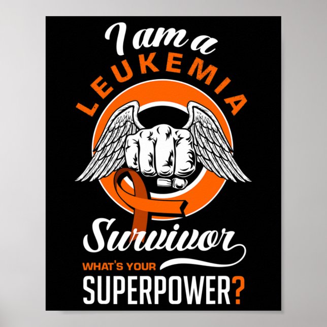 Affiche Je suis une leucémie survivant de la leucémie Leuc (Devant)