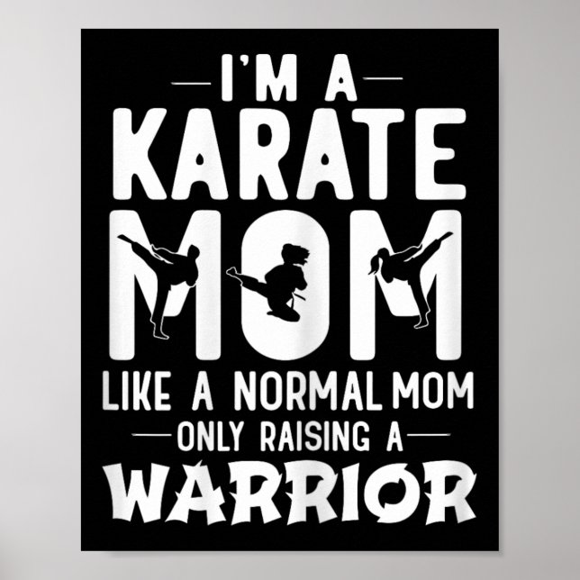 Affiche Je suis une maman Karate comme une maman normale é (Devant)