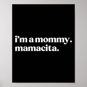 Affiche Je suis une maman mamacita drôle maman espagnole m