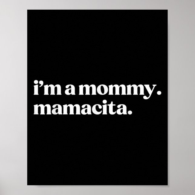Affiche Je suis une maman mamacita drôle maman espagnole m (Devant)