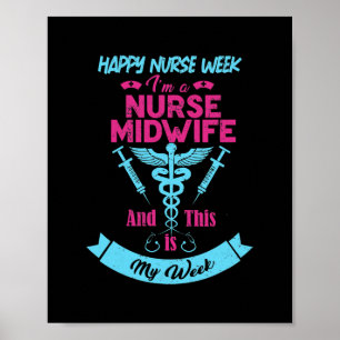 Affiche Je Suis Une Mini-Femme Infirmière C'Est Ma Semaine