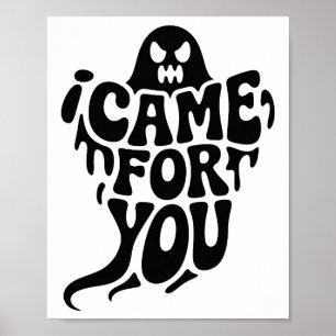 Affiche Je suis venu pour vous fantôme typographie