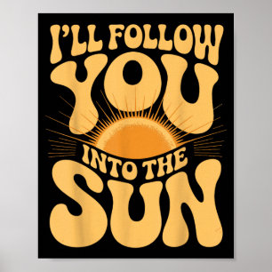 Affiche Je suivrai dans le soleil Eté Rétro 90s Graphique