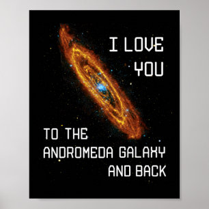 Affiche Je T'Aime À La Galaxie Andromède Et À Valent De Re