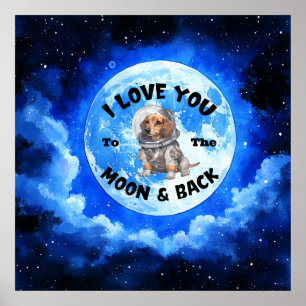 Affiche Je T'Aime À La Lune & Dachshund Dos