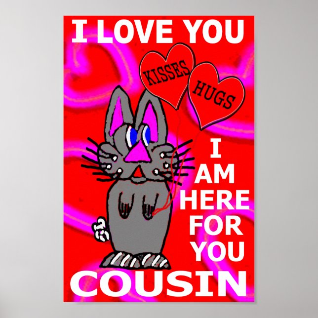 Affiche Je T'Aime Cousin Je Suis Ici Pour Toi (Devant)