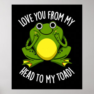 Affiche Je T'Aime De Ma Tête À Mon Crapaud Dark BG