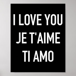 Affiche Je T'Aime Je Taime Ti Amo Citation Multilangue