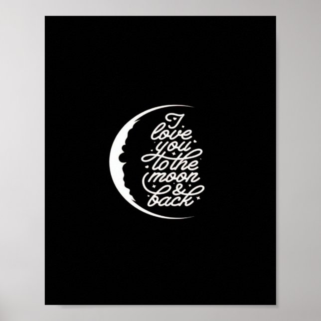 Affiche Je t'aime jusqu'à la lune et retour Citation roman (Devant)
