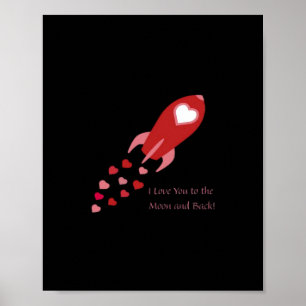 Affiche Je t'aime jusqu'à la lune et retour Design de fusé