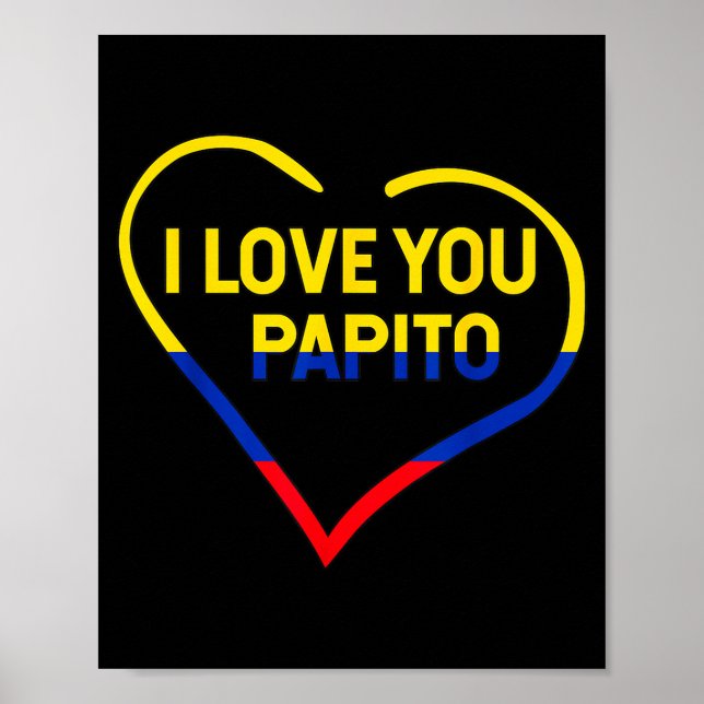Affiche Je t'aime Papito Drapeau Colombie Joyeuse Saint-Va (Devant)