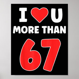 Affiche Je t'aime plus que 67 Saint-Valentin 67 Meme
