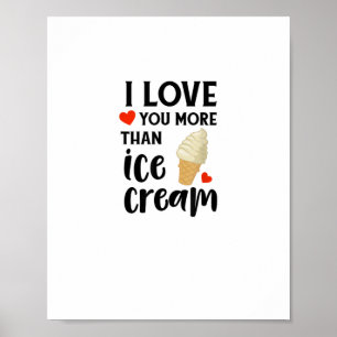 Affiche Je t'aime plus que la glace Sucré Citation d'amour