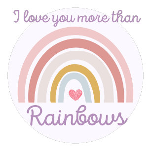 Affiche Je t'aime plus que les arcs-en-ciel Texte de citat