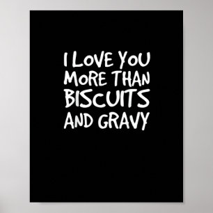 Affiche Je t'aime plus que les biscuits et la sauce drôle