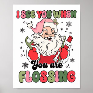 Affiche Je te vois quand tu passes le fil dentaire Noël De
