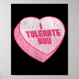 Affiche Je tolère votre cœur de bonbon drôle de la Saint-V