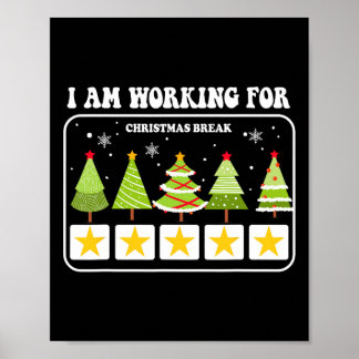 Affiche Je Travaille Pour Noël Pause 5 Étoiles Arbre De No