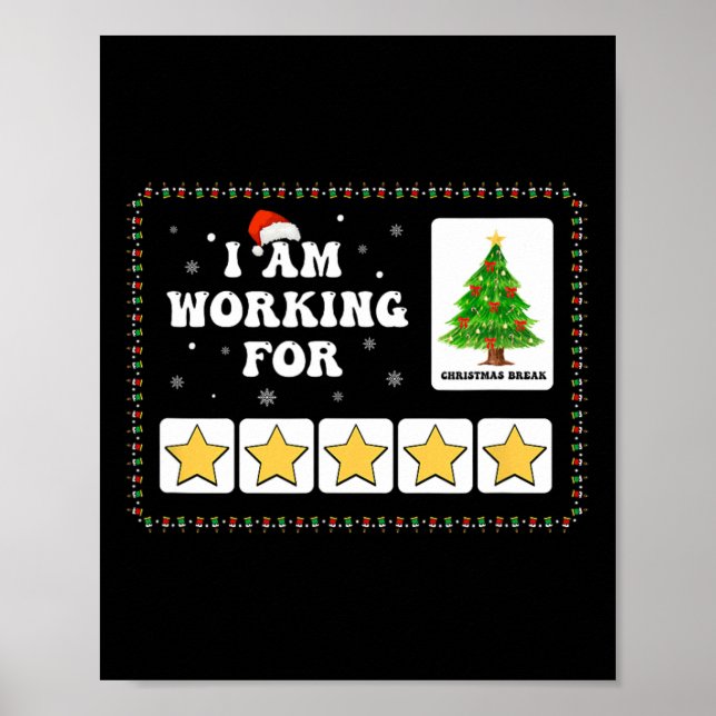 Affiche Je Travaille Pour Noël Pause 5 Étoiles Arbre De No (Devant)