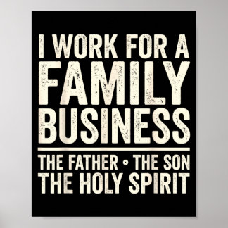 Affiche Je Travaille Pour Une Entreprise Familiale Le Père