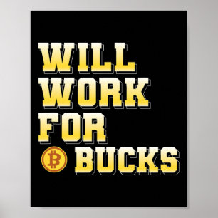 Affiche Je Travaillerai Pour Des Bucks Cadeau Drôle De Gam