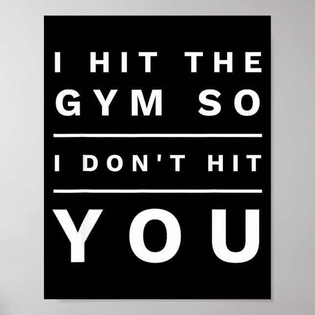 Affiche Je vais à la gym pour ne pas vous frapper Cadeau n (Devant)