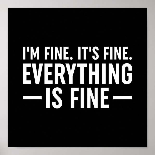 Affiche Je vais bien. C'est bon. Tout Va Bien. (Devant)