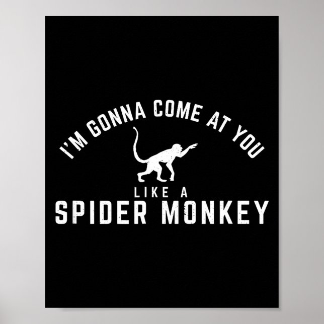 Affiche Je vais venir comme un singe araignée (Devant)