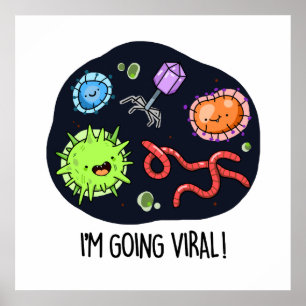 Affiche Je vais Viral Funny Virus Pun