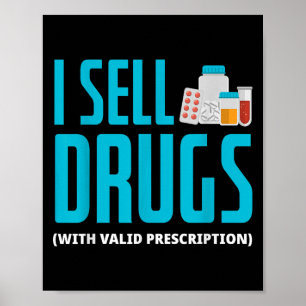 Affiche Je Vends Des Médicaments - Drôle Pharmacien Pharma