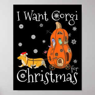 Affiche Je Veux Corgi Pour Noël Funny Père Noël Corgi Chie
