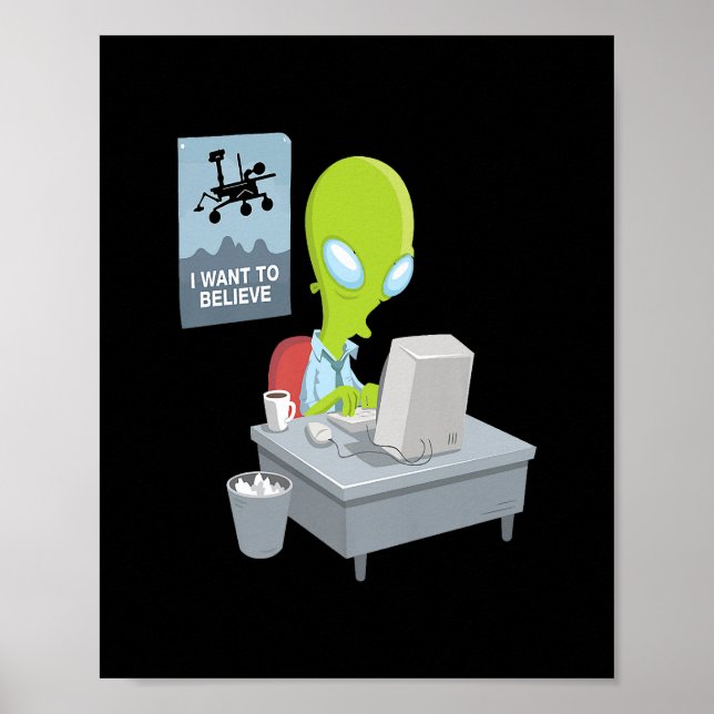 Affiche Je veux croire version alien pour alien drôle gi (Devant)