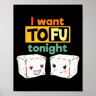 Affiche Je veux du tofu ce soir, drôle végane 