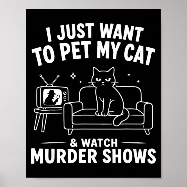 Affiche Je veux juste caresser mon chat et regarder des ém (Devant)