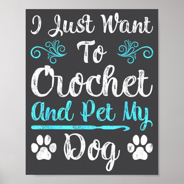 Affiche Je veux juste crocheter et caresser mon chien homm (Devant)