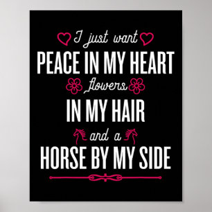 Affiche Je Veux Juste La Paix Dans Mon Coeur - Cheval Éque