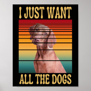 AFFICHE JE VEUX JUSTE TOUS LES CHIENS