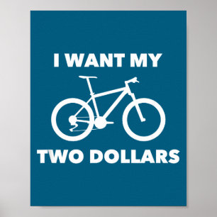 Affiche Je veux mes deux dollars Citation de film rétro 80