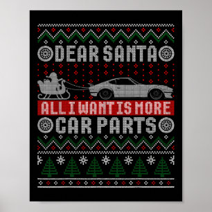Affiche Je Veux Plus De Pièces De Voiture Chemise De Noël