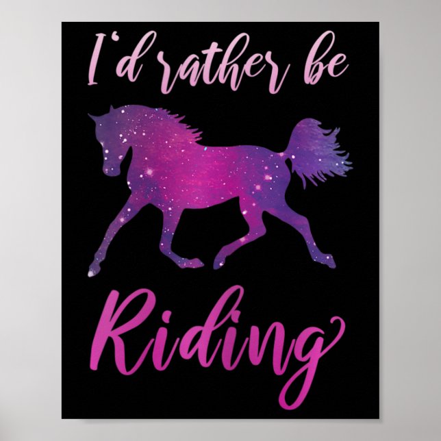 Affiche Je Veux Plutôt Faire L'Équitation À Cheval Lover É (Devant)
