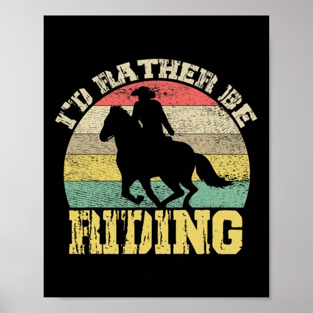 Affiche Je Veux Plutôt Monter Cowboy Silhouette (Devant)
