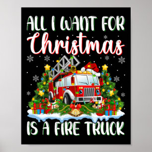 Affiche Je Veux Pour Noël Est Un Camion D'Incendie Xmas Tr