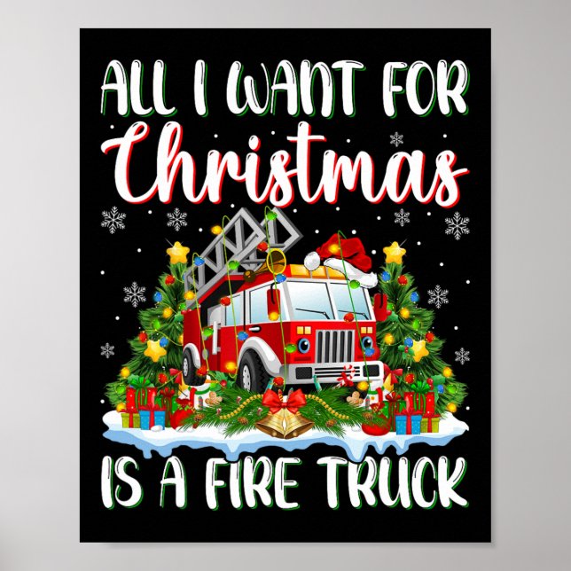 Affiche Je Veux Pour Noël Est Un Camion D'Incendie Xmas Tr (Devant)