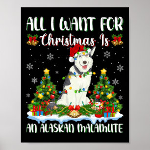 Affiche Je Veux Pour Noël Est Un Malamute De L'Alaska Chie