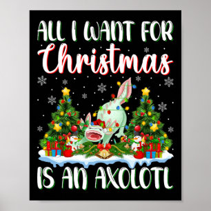 Affiche Je Veux Pour Noël Est Une Lumière D'Arbre Axolotl