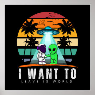 Affiche Je veux quitter ce monde Alien Vintage Sunset
