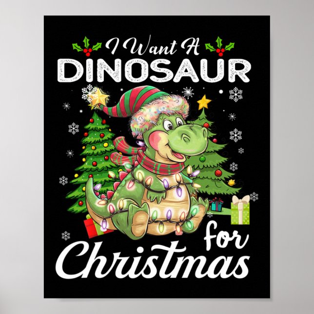 Affiche Je Veux Un Dinosaure Pour Noël De Mignons Cadeaux  (Devant)