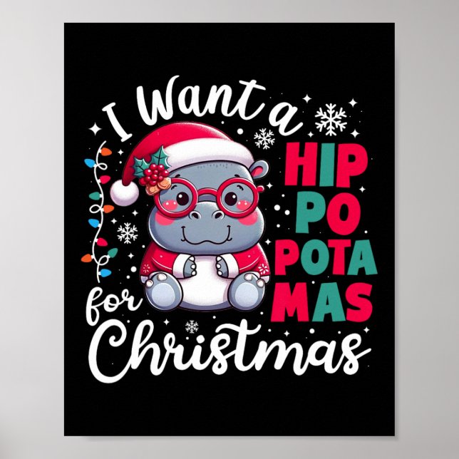 Affiche Je Veux Un Hippopotame Pour Noël Funny Xmas Hip (Devant)