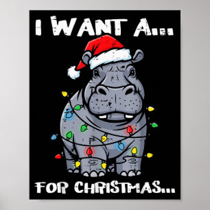 Affiche Je veux un hippopotame pour Noël Xmas drôle d'anim